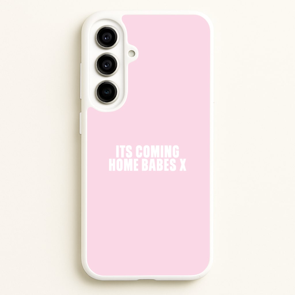 It's Coming Home Babes Galaxy A56 Case