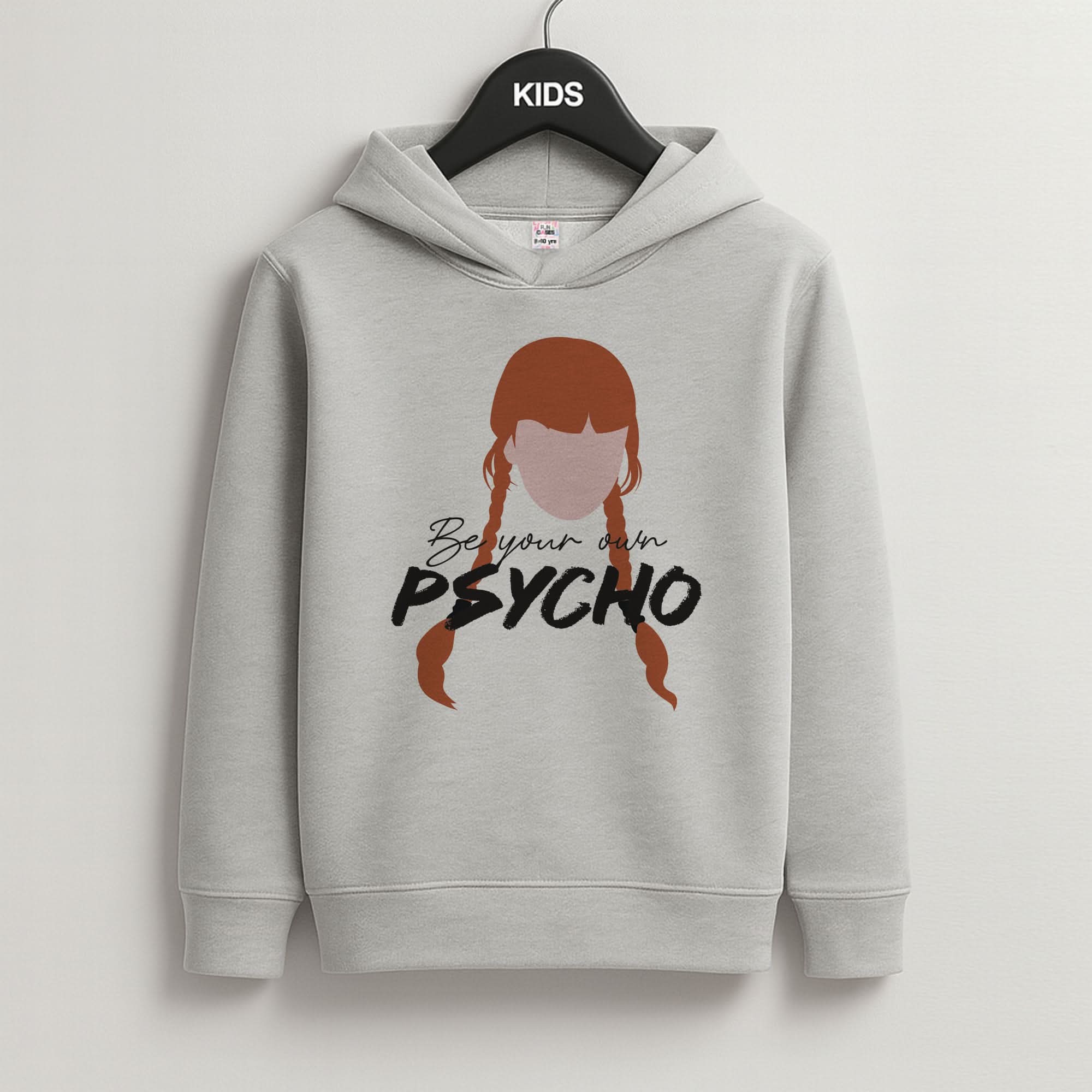 Be Your Own Psycho Grey Kids Hoodie