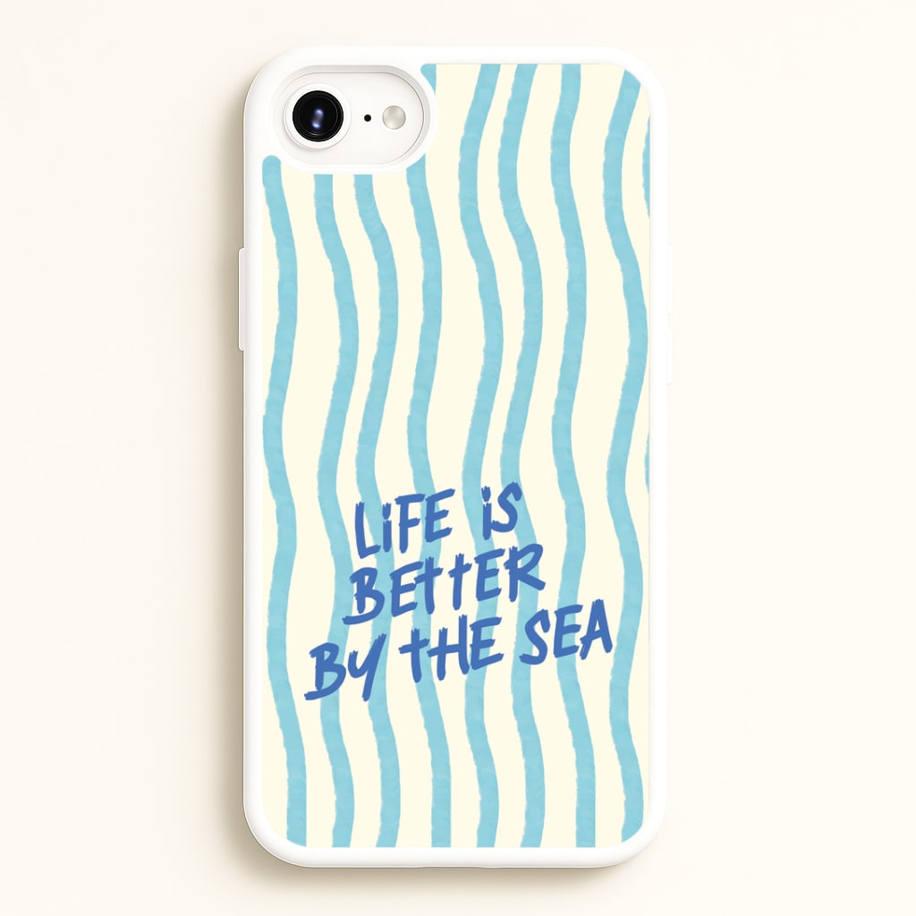 Better By The Sea iPhone 6 / 7 / 8 / SE Case