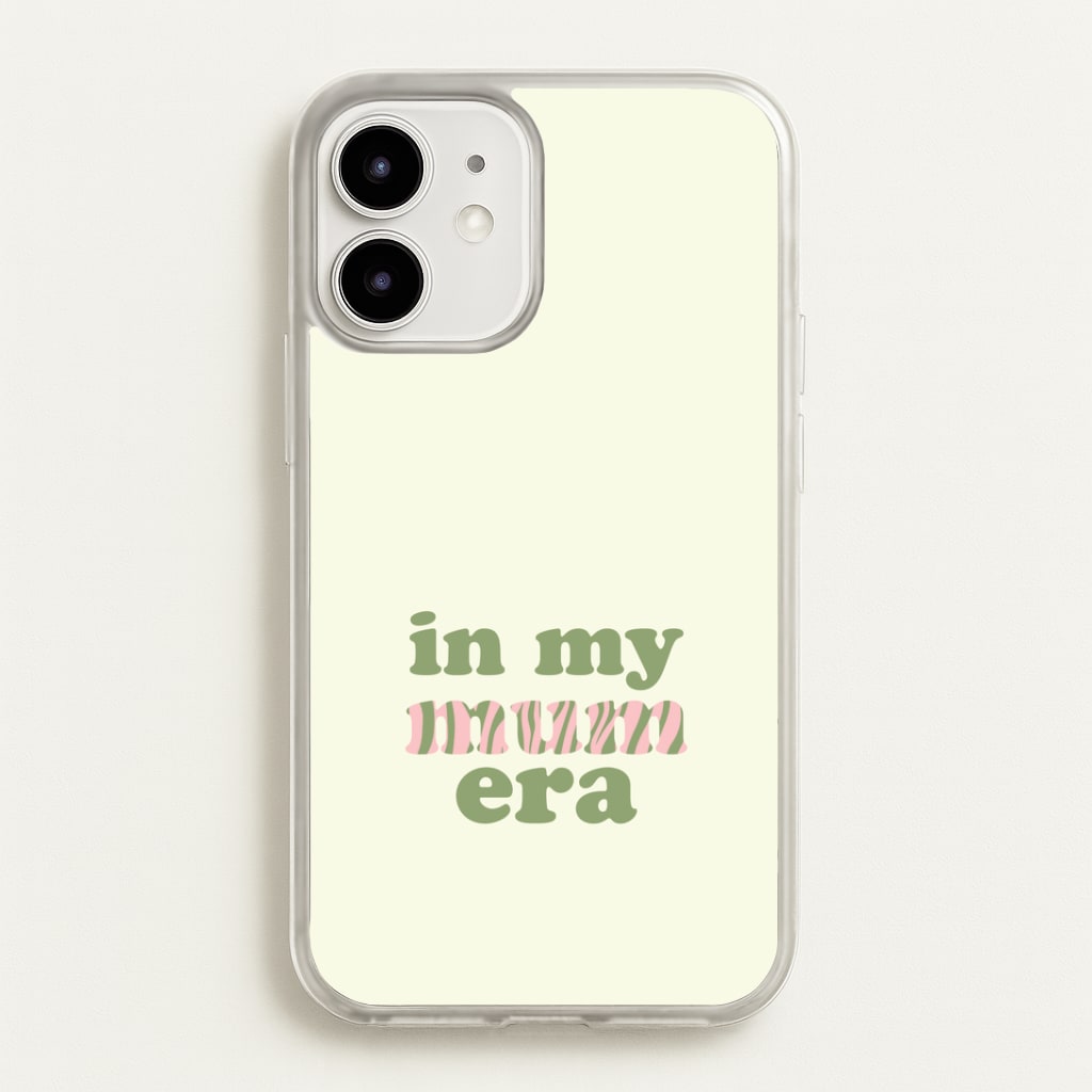 In My Mum Era iPhone 12 / 12 Pro Case