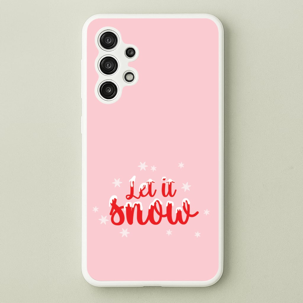 Let It Snow Snowflakes Galaxy A13 Case