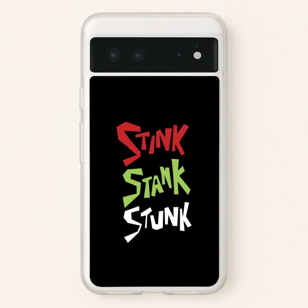 Stink, Stunk Google Pixel 6 Case