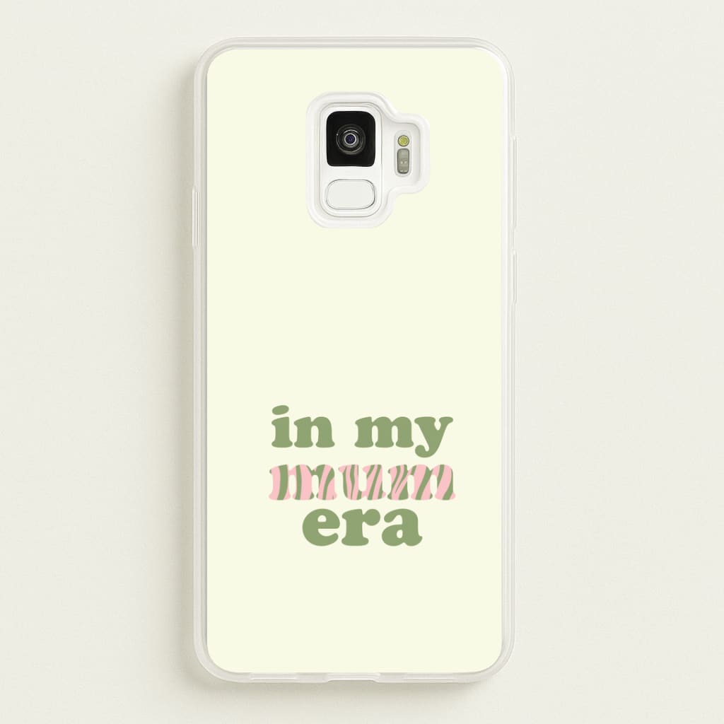 In My Mum Era Galaxy S9 Case