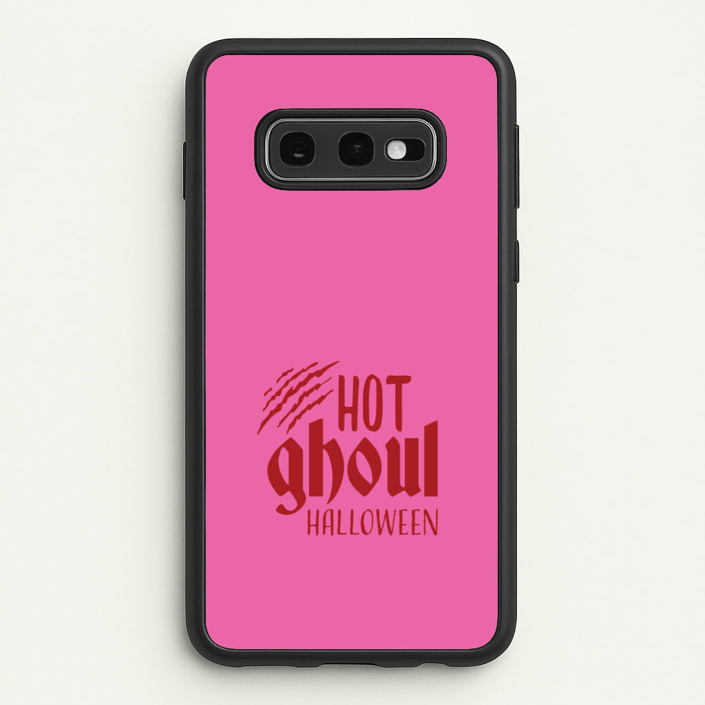 Hot Ghoul Halloween Galaxy S10e Case