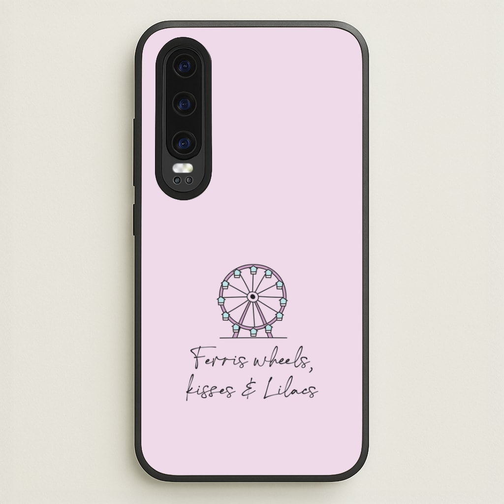Ferris Wheels, Kisses & Lilacs Huawei P30 Case