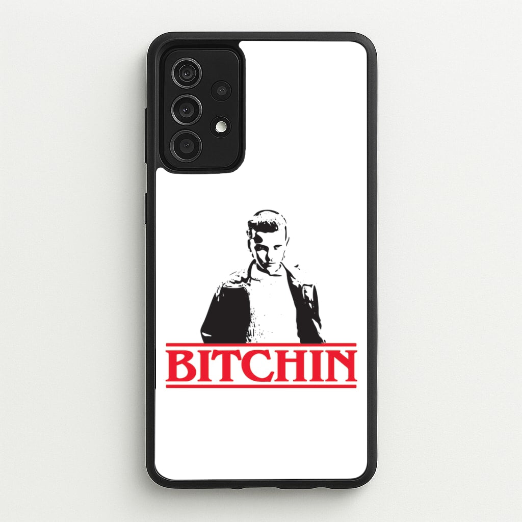 Eleven Bitchin' Galaxy A52 / A52s Case