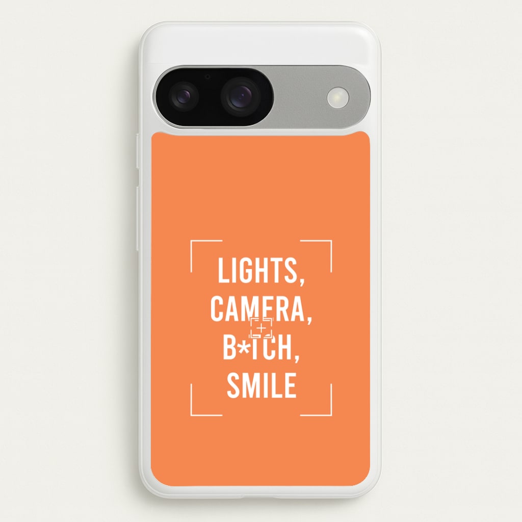 Lights, Camera, B*tch, Smile Google Pixel 9 / 9 Pro Case