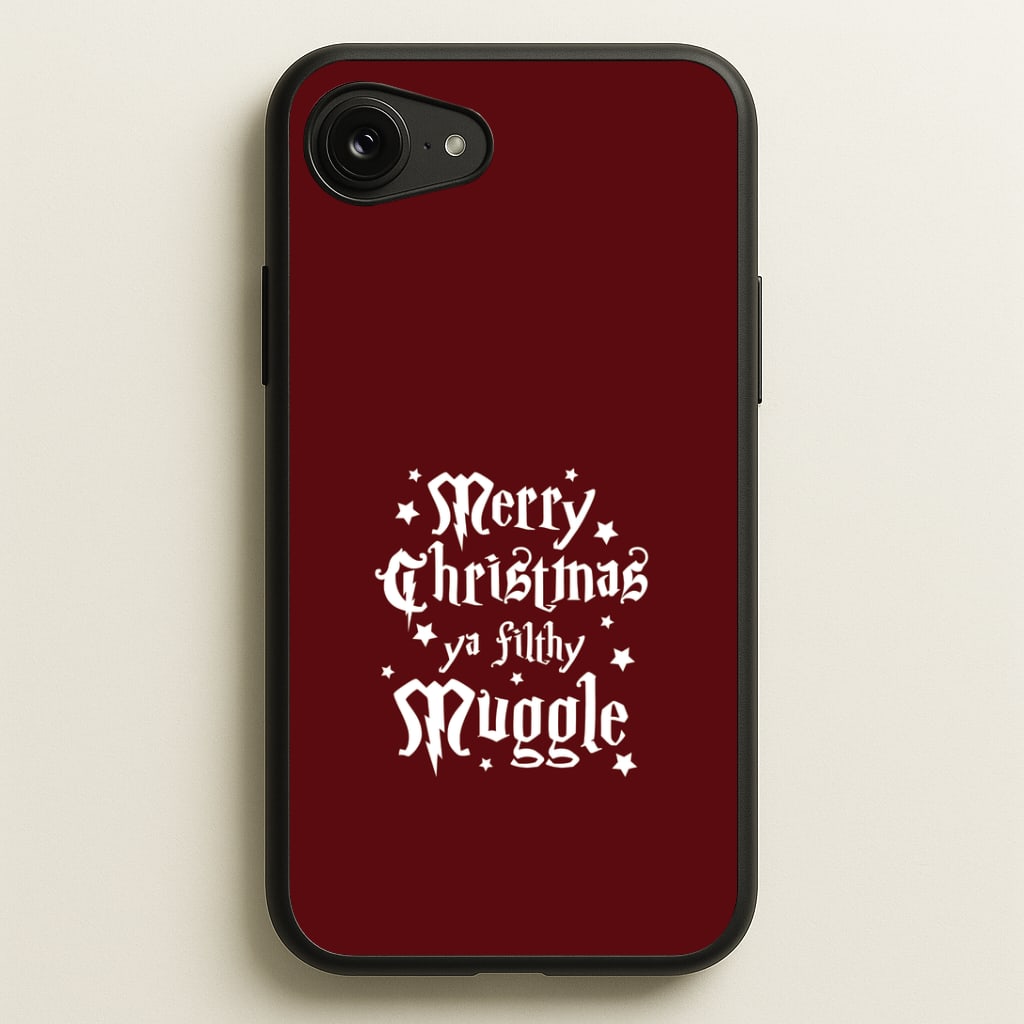 Merry Christmas You Filthy Muggle iPhone 16e Case