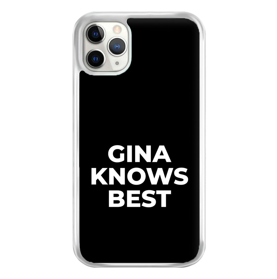 Gina Knows Best - Brooklyn Nine-Nine Phone Case