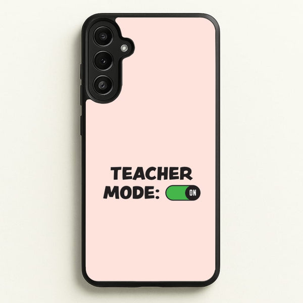 Teacher Mode On Galaxy A36 Case