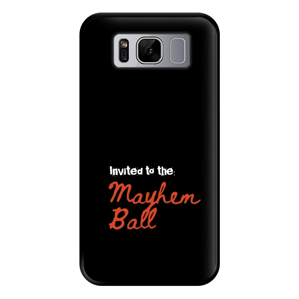 Invited To The Mayhem Ball Galaxy S8 Plus Case