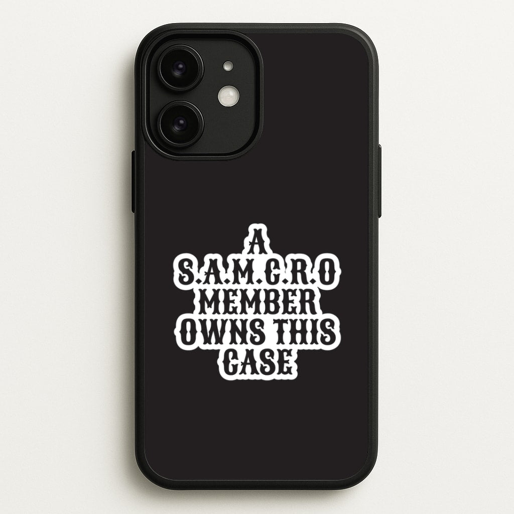 SAMCRO Member iPhone 11 Case