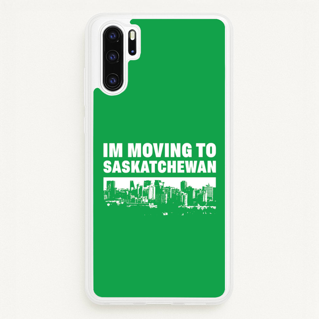 I'm Moving To Huawei P30 Pro Case