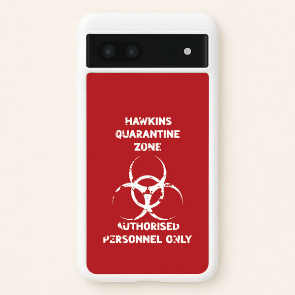Hawkins Quarantine Zone Google Pixel 7a Case