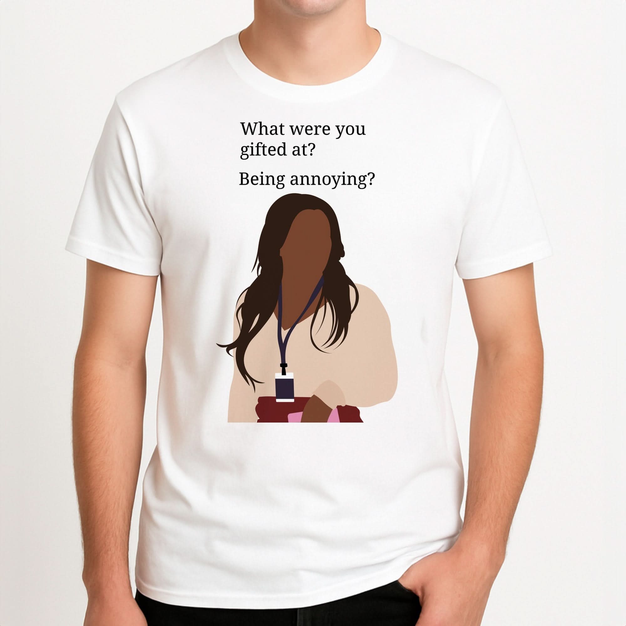 Gifted At Being Annoying Mens T-Shirt