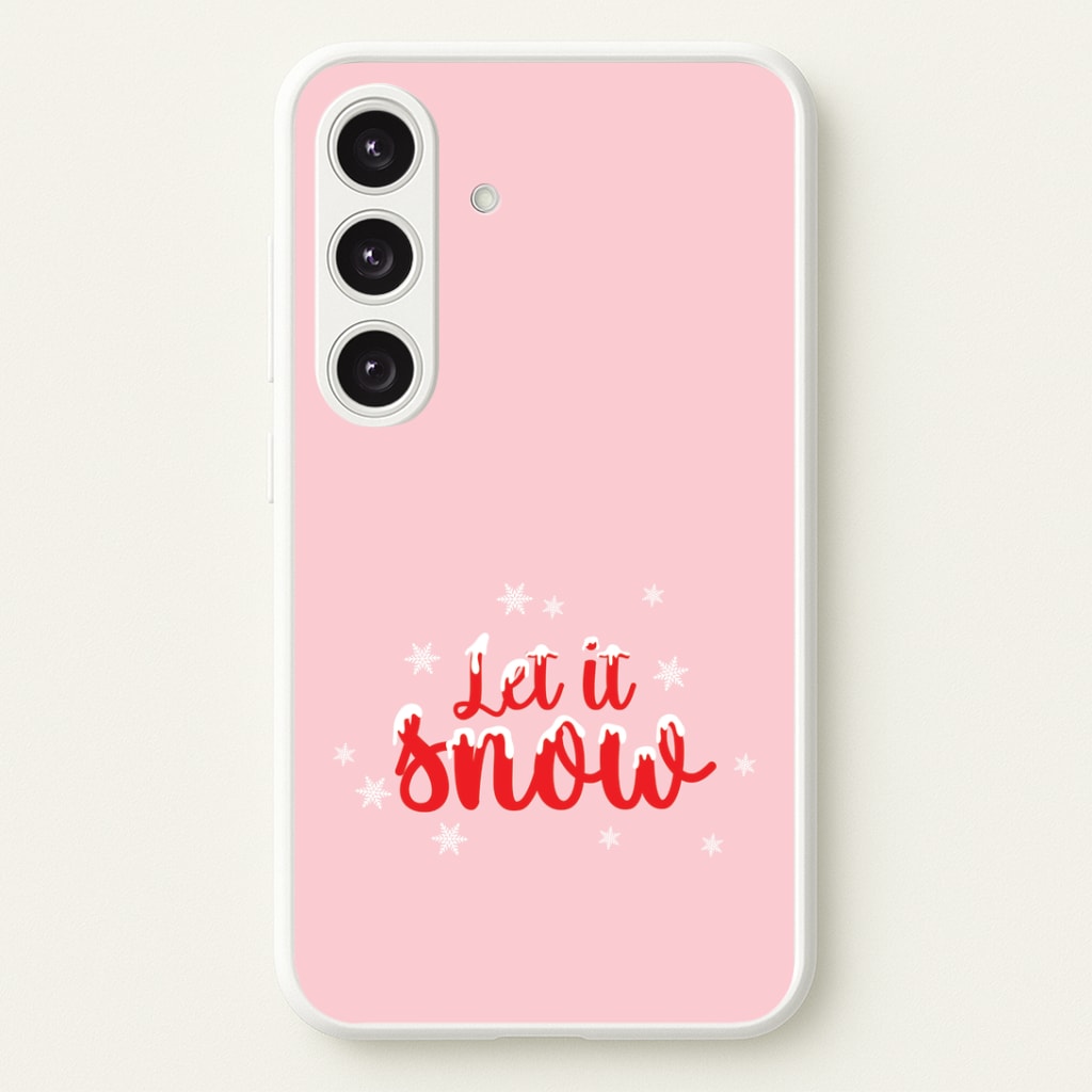 Let It Snow Snowflakes Galaxy S24 Plus Case