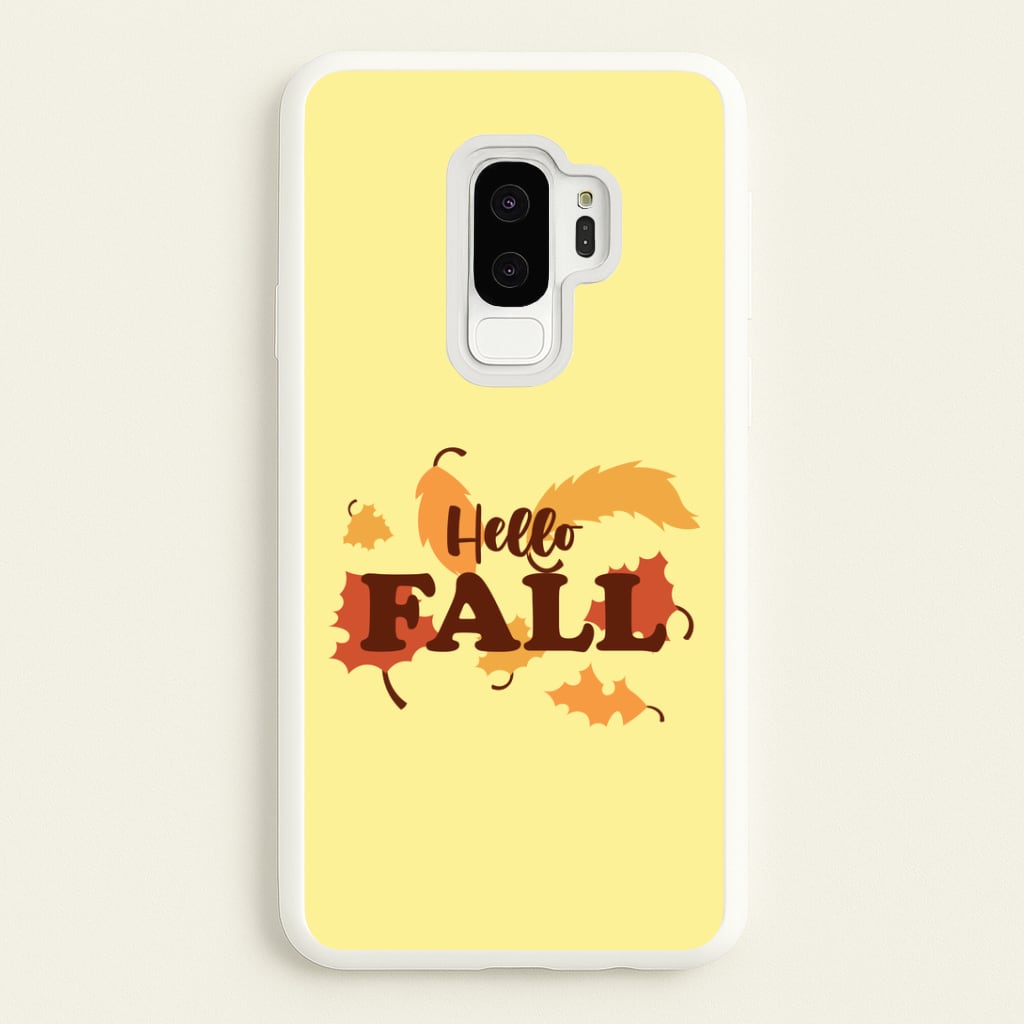 Hello Fall Galaxy S9 Plus Case