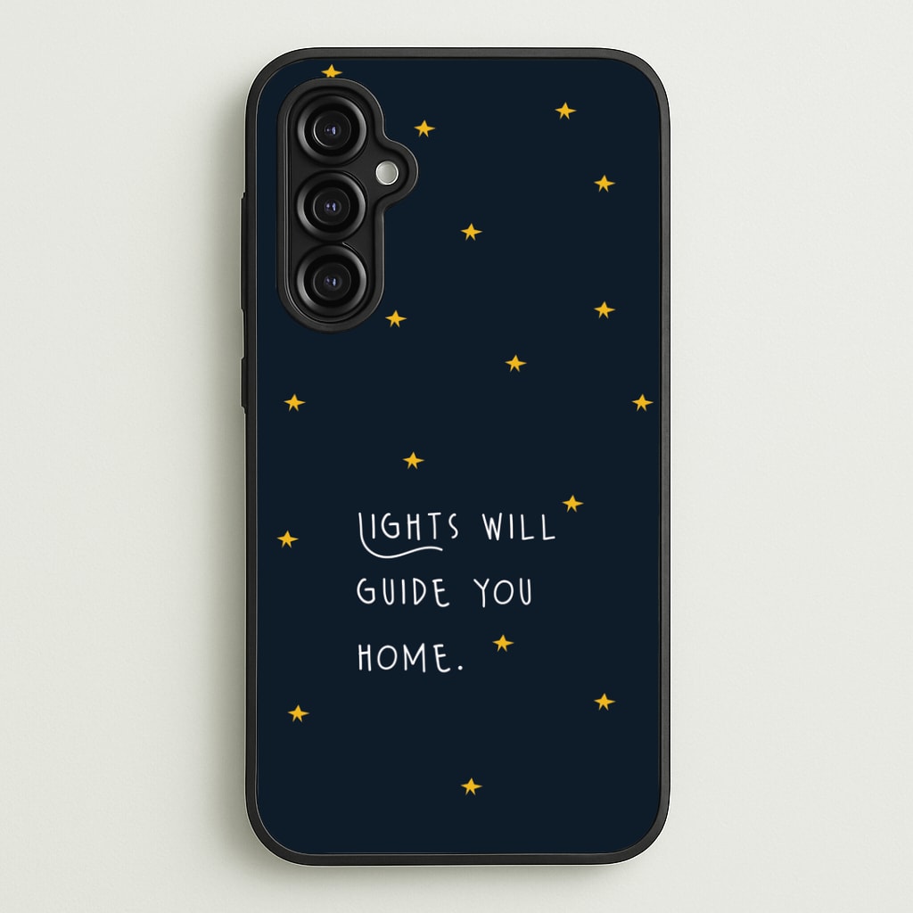 Lights Will Guide You Home Galaxy A14 Case