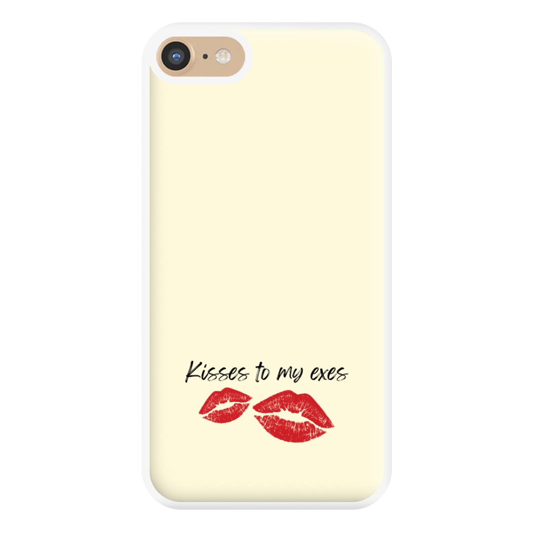 Kisses To My Exes iPhone 6 / 7 / 8 / SE Case
