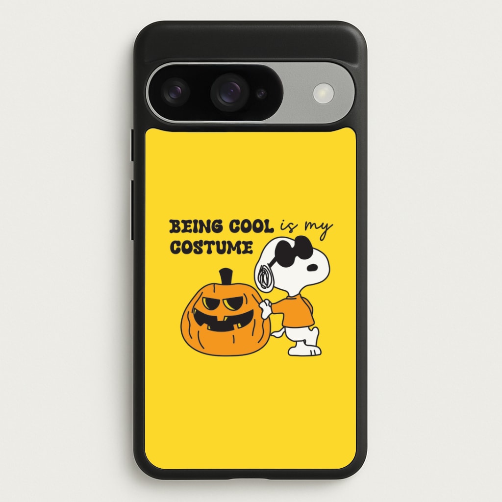 Being Cool Is My Costume Google Pixel 10 / 10 Pro Case