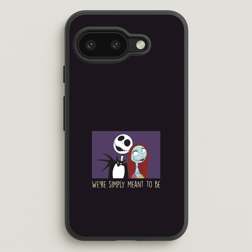 We're Simply Meant To Be Google Pixel 9a Case