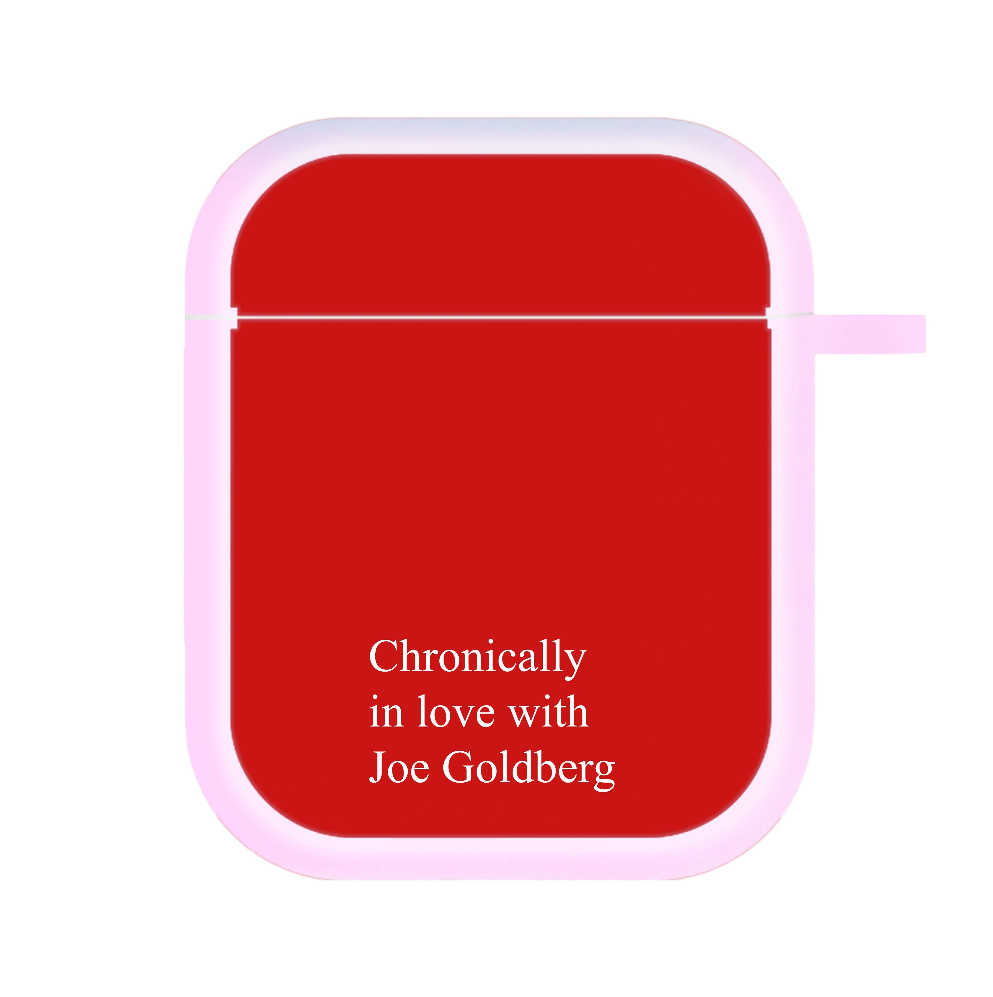 Chronically In Love With Joe AirPods Case