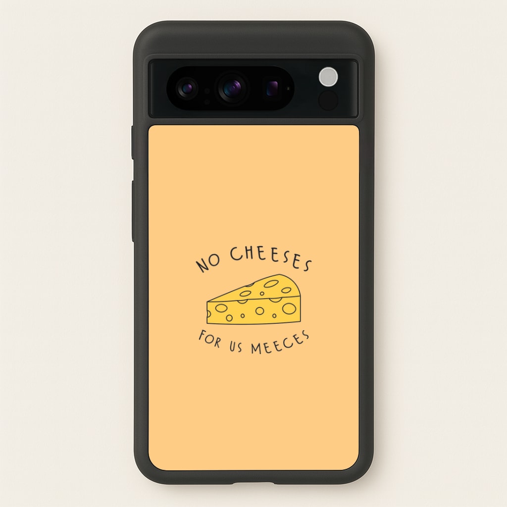 No Cheeses For Us Meeces Google Pixel 8 Pro Case