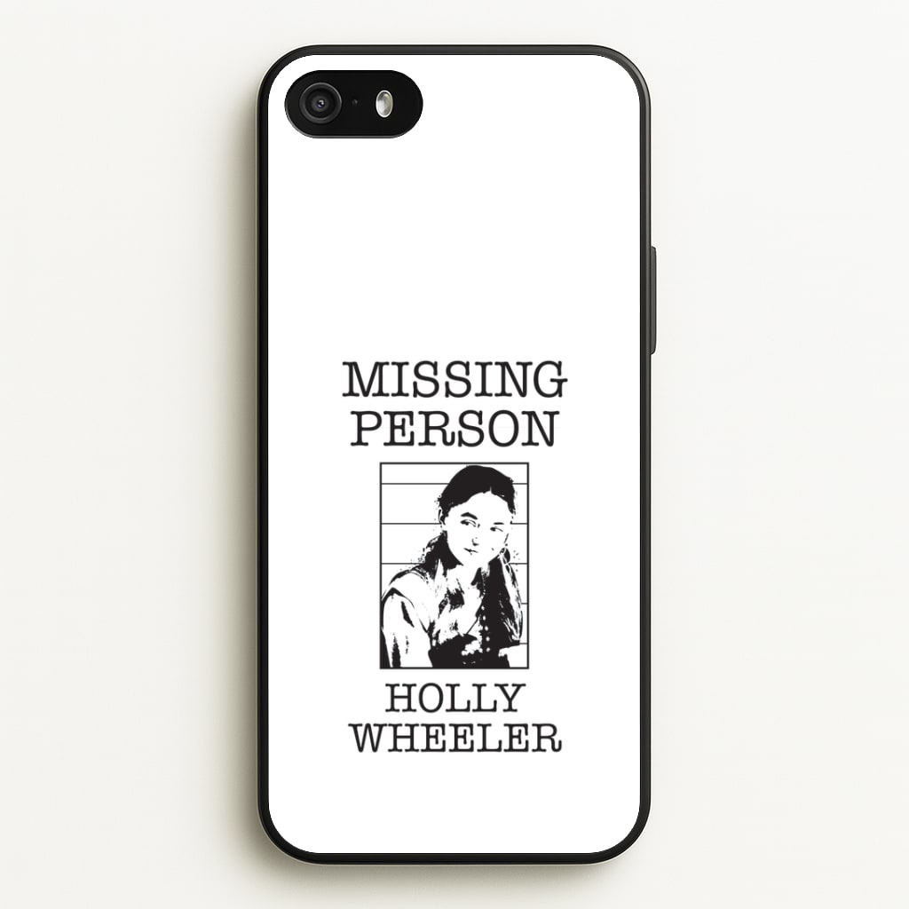 Missing Person Holly iPhone 5 / 5s / SE 2016 Case
