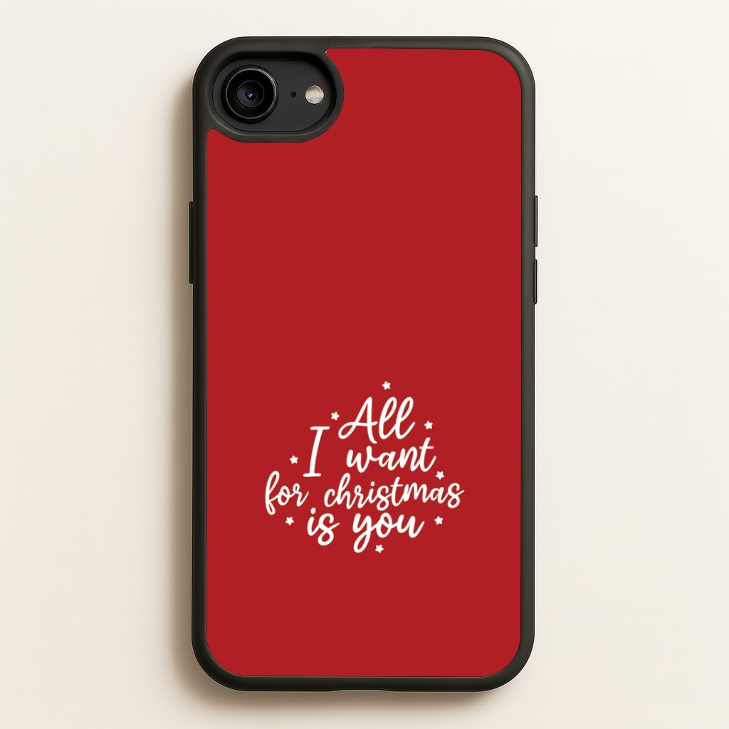 All I Want For Christmas Is You Stars iPhone 6 / 7 / 8 / SE Case