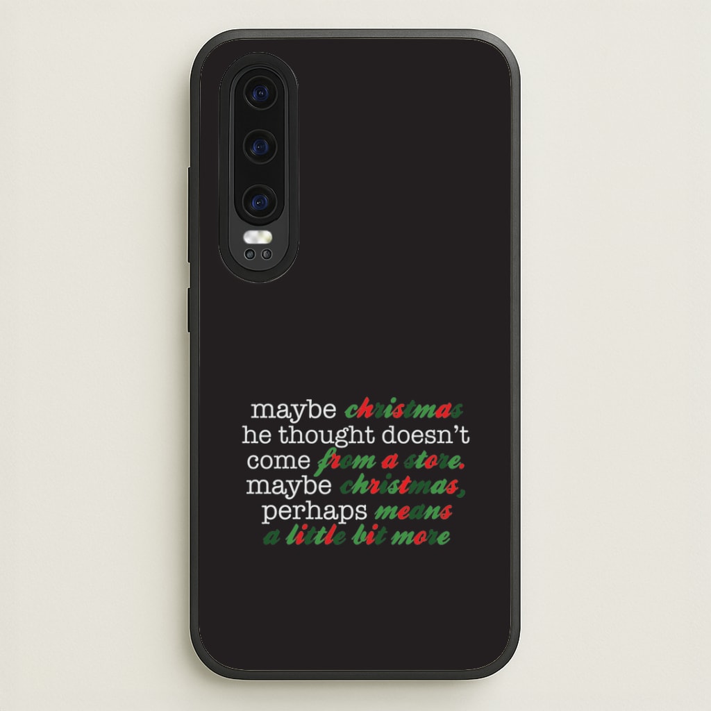 Green Creature Quote Huawei P30 Case