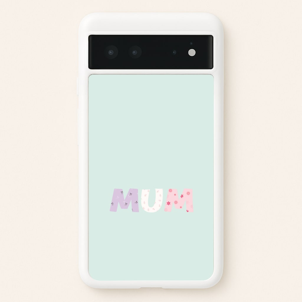 Mum Patchwork Google Pixel 6 Case