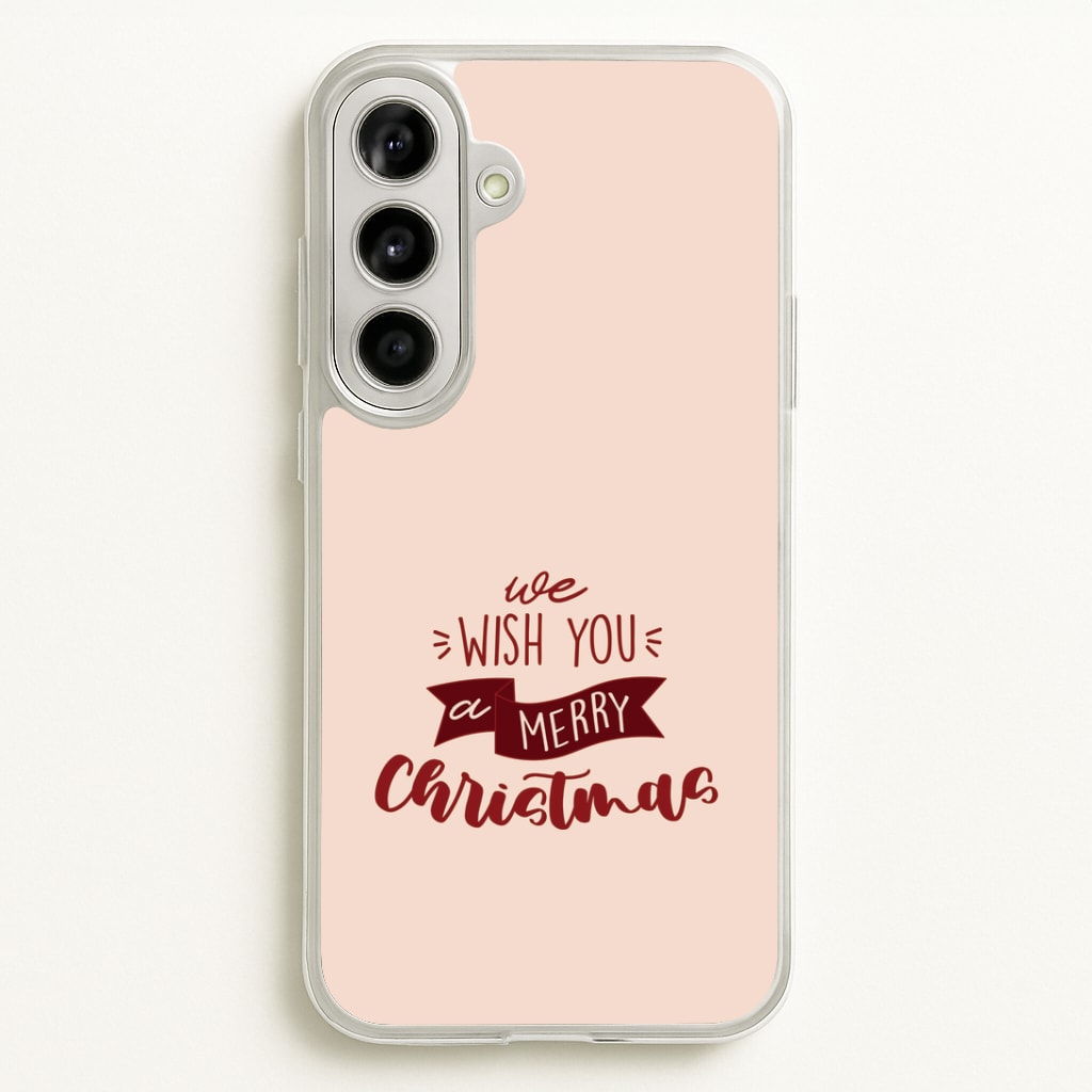 We Wish You A Merry Christmas Quote Galaxy A56 Case