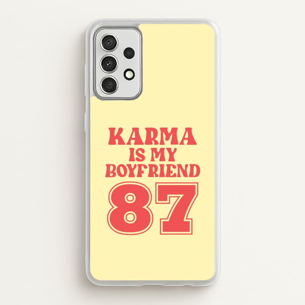 Karma Is My Boyfriend Galaxy A52 / A52s Case