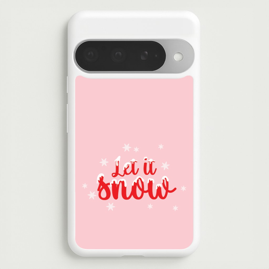 Let It Snow Snowflakes Google Pixel 10 Pro XL Case