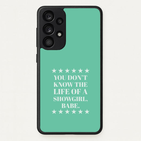 You Don't Know Babe Galaxy A33 Case