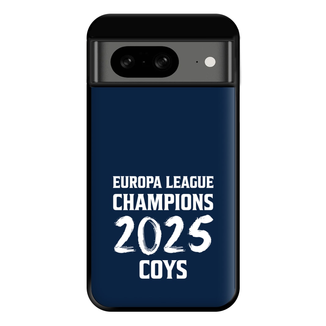 Europa League Winners 2025 - COYS Google Pixel 8 Case
