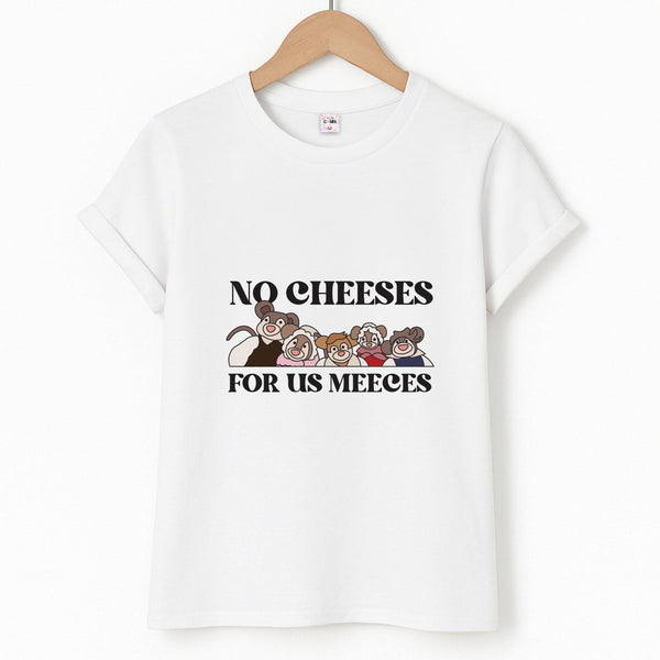 No Cheeses For Us Meeces II Unisex T-Shirt