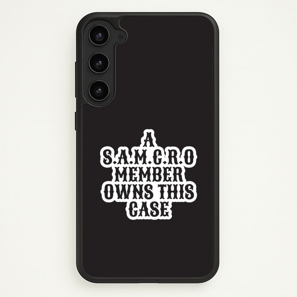 SAMCRO Member Galaxy S23 Case