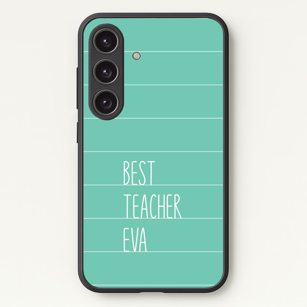 Best Teacher Eva Galaxy S25 Case