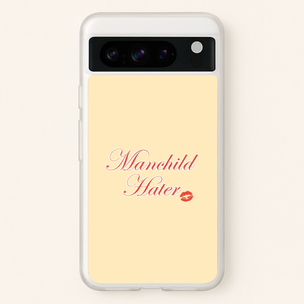 Manchild Hater Google Pixel 8 Pro Case