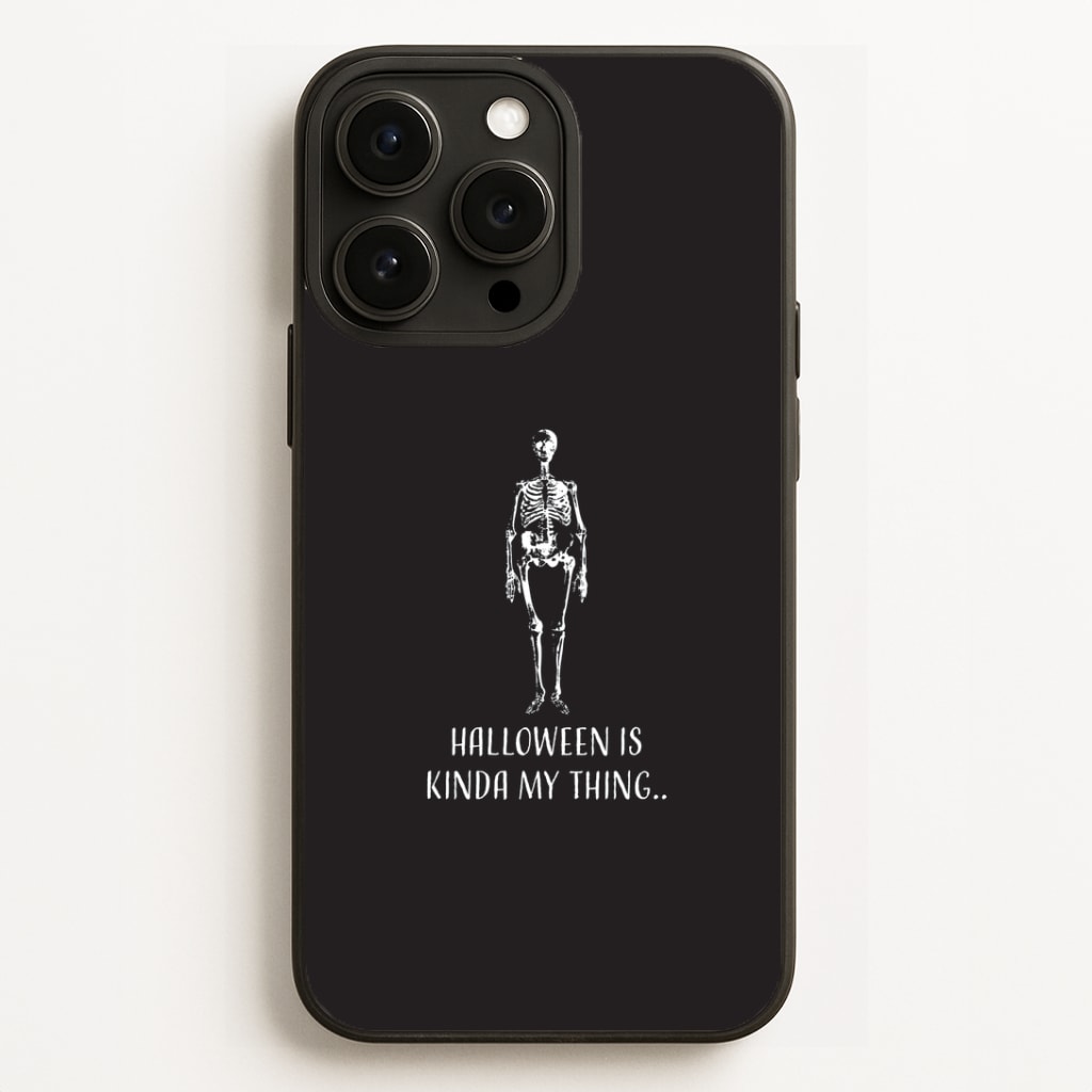 Halloween Is Kinda My Thing.. iPhone 16 Pro Max Case