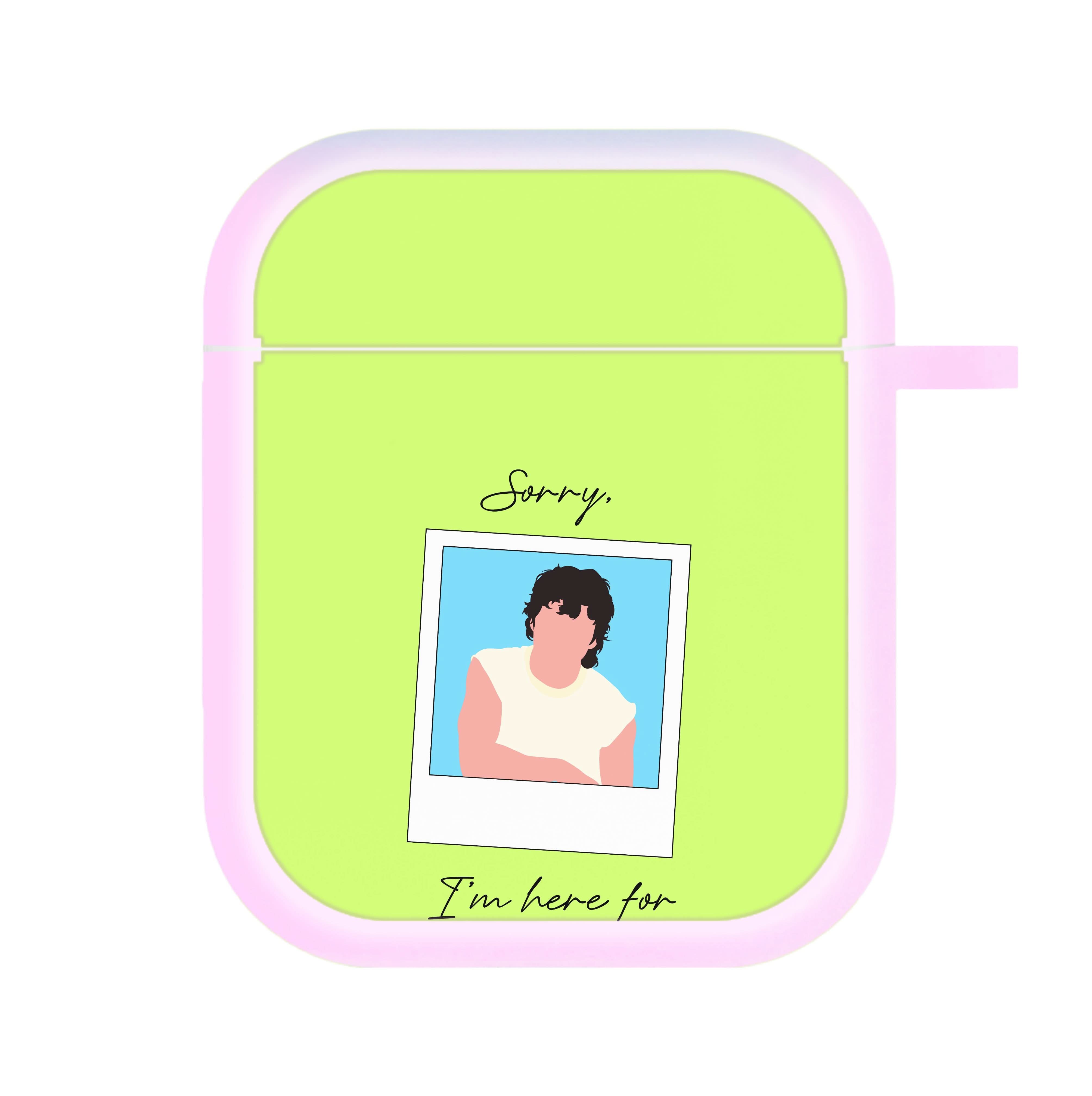 Sorry, I'm Here For Someone Else AirPods Case