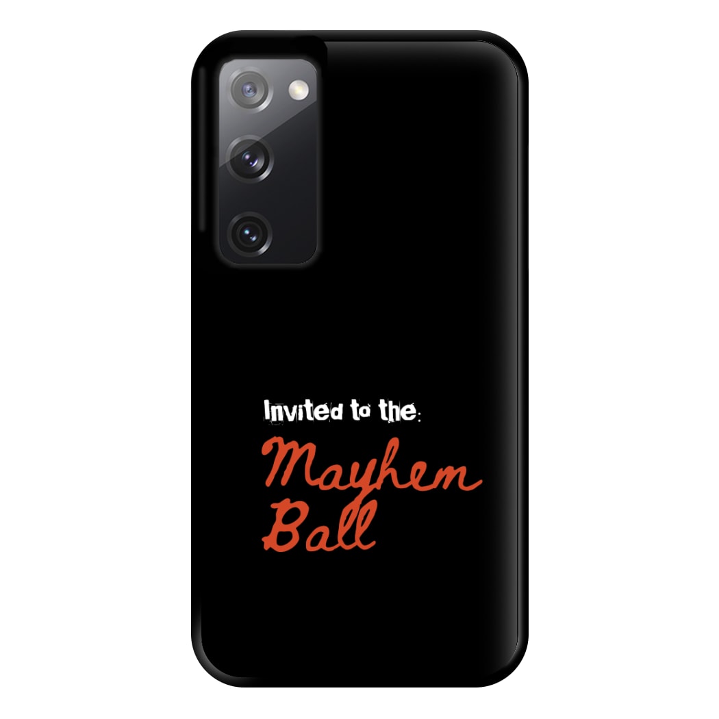 Invited To The Mayhem Ball Galaxy S20FE Case