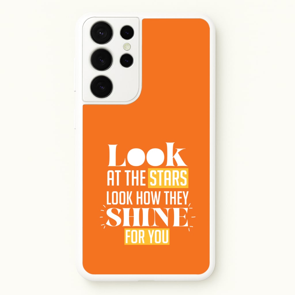 Look At The Stars Galaxy S21 Ultra Case