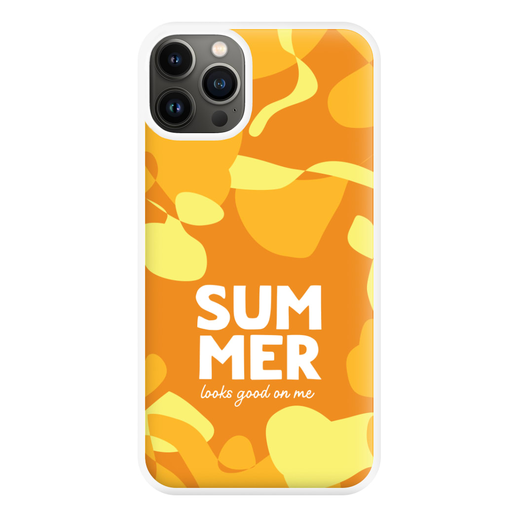 Summer Looks Good On Me iPhone 13 Case