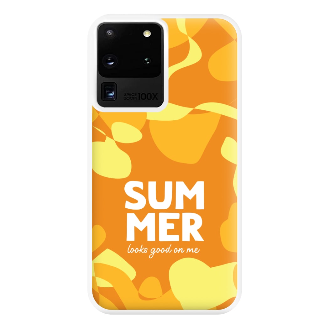 Summer Looks Good On Me Galaxy S20 Ultra Case