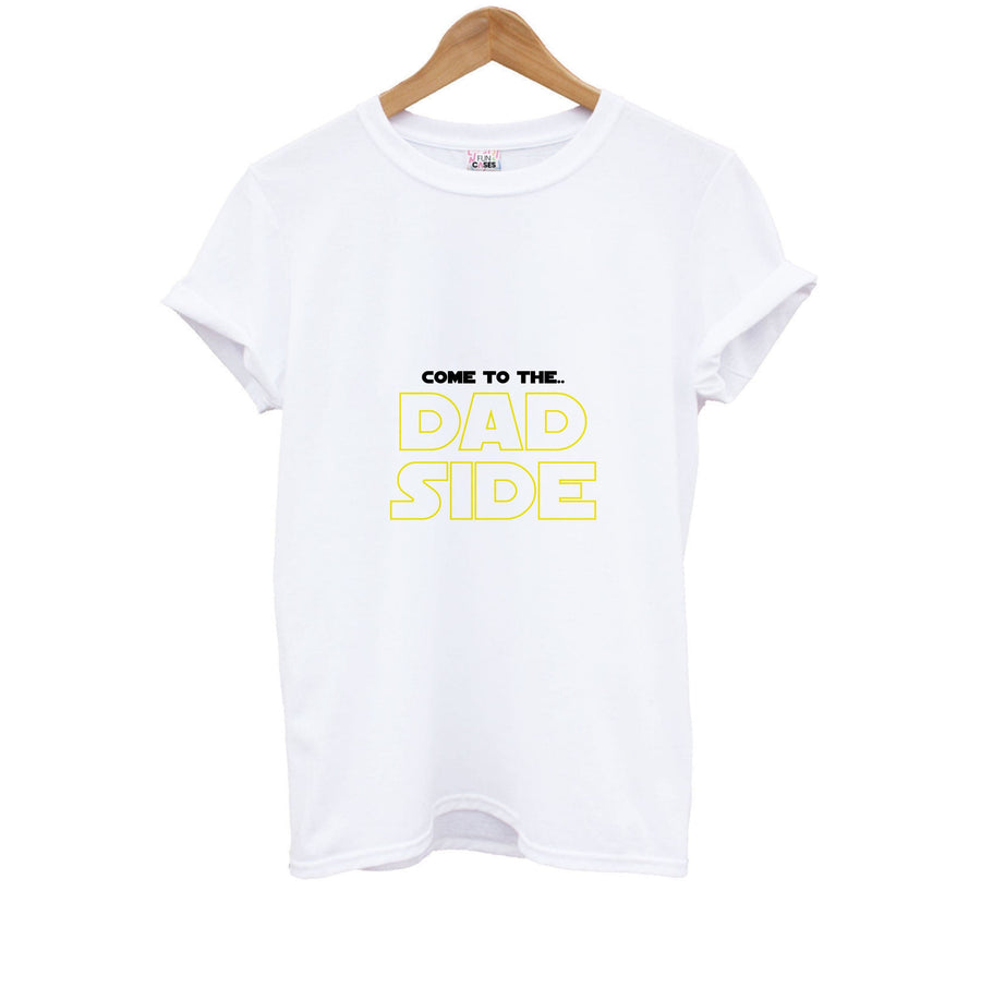 Come To The Dad Side - Personalised Father's Day Kids T-Shirt