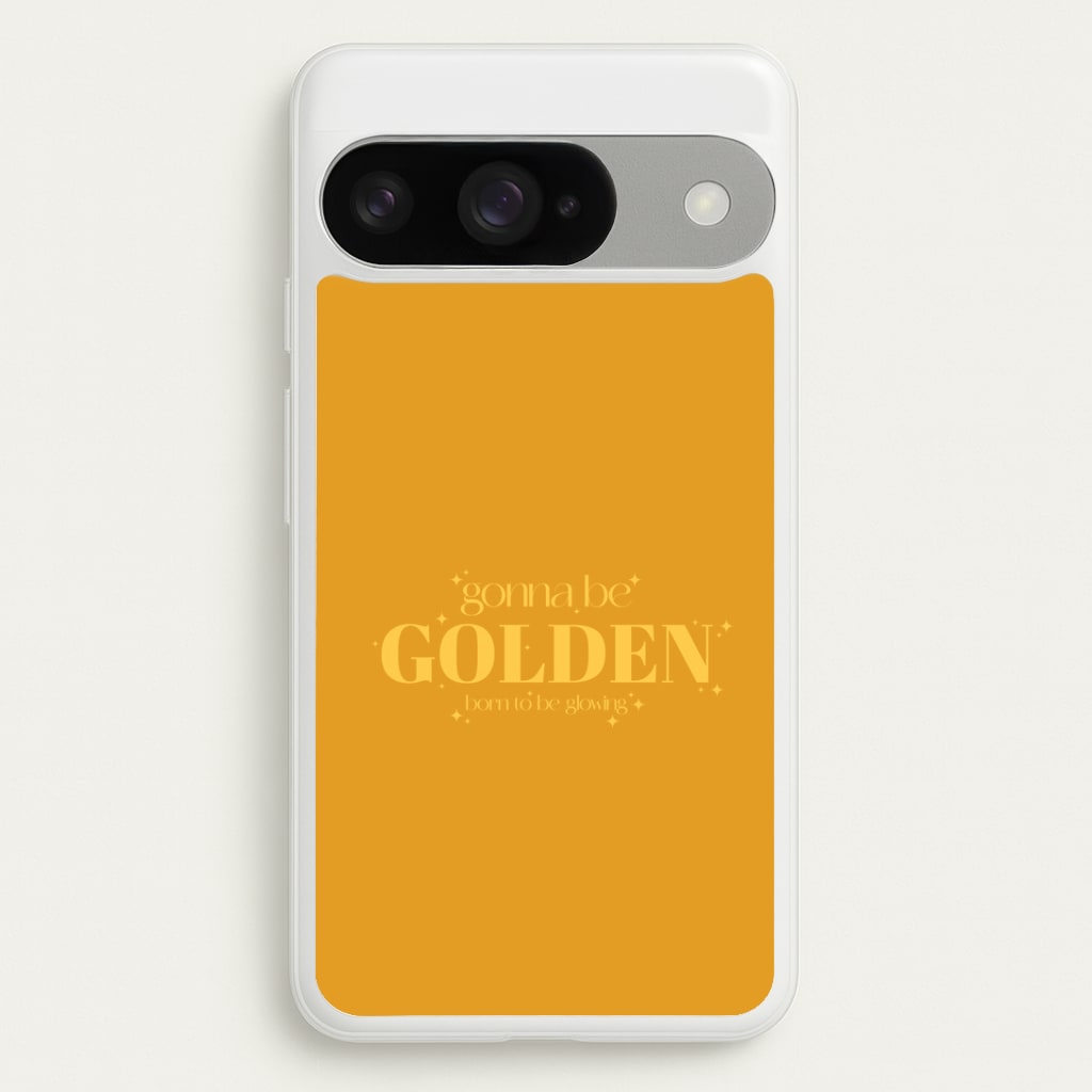 Gonna Be Golden Google Pixel 10 / 10 Pro Case