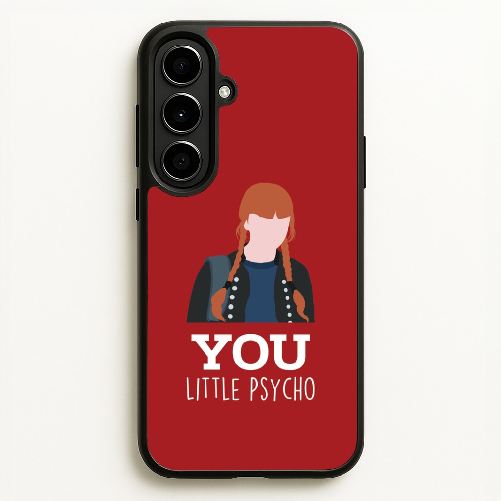 You Little Psycho Galaxy A56 Case