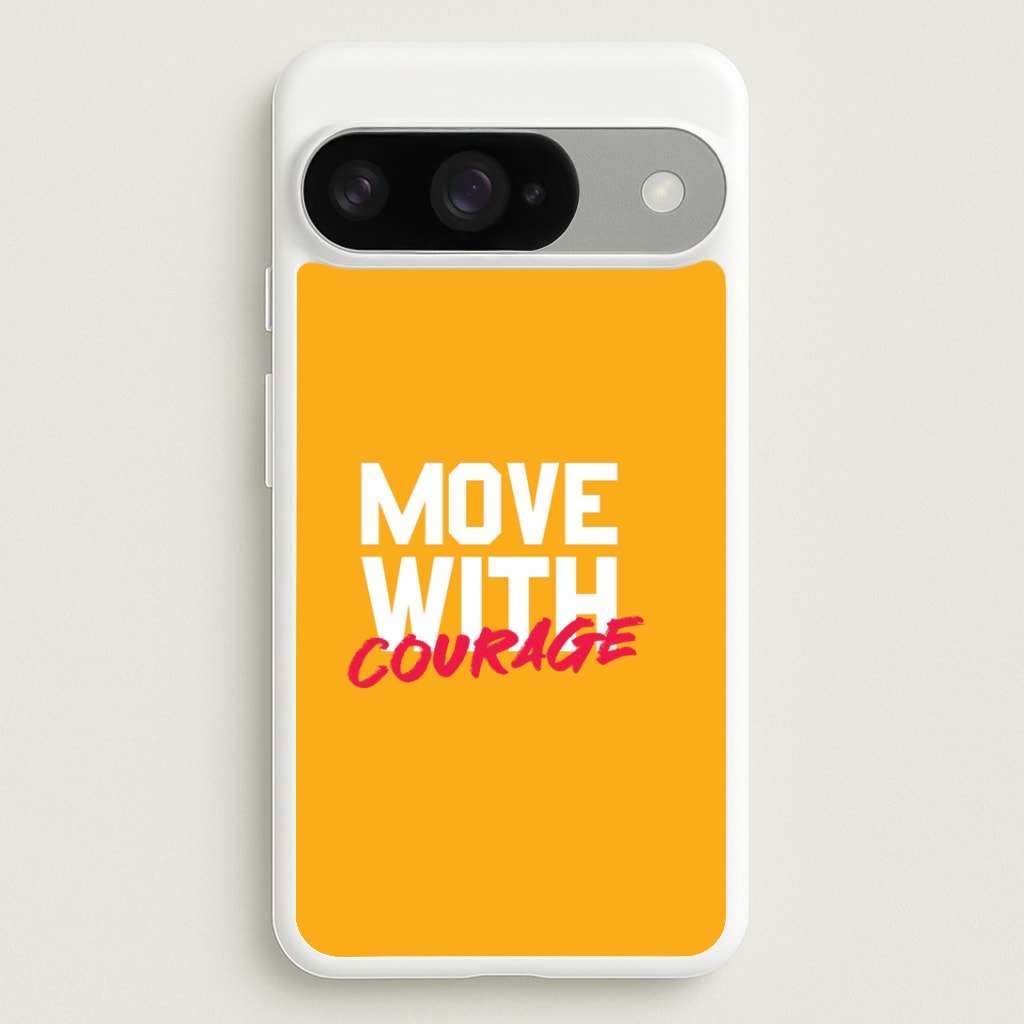 Move With Courage Google Pixel 10 / 10 Pro Case
